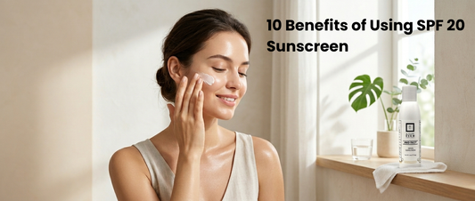 10 Benefits of Using SPF 20 Sunscreen